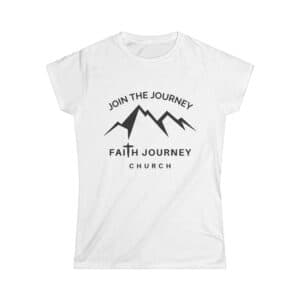 Faith Journey Church “Join the Journey” – Women’s Tee, Motivational Shirt, Church Apparel, Faith-Based Clothing
